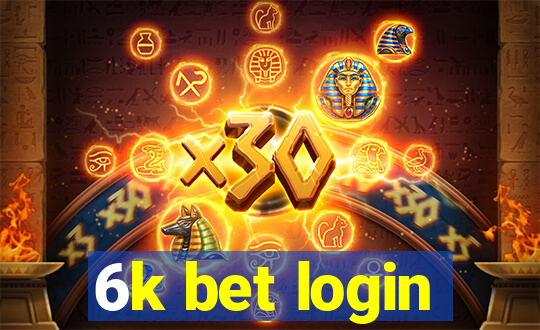 6k bet login